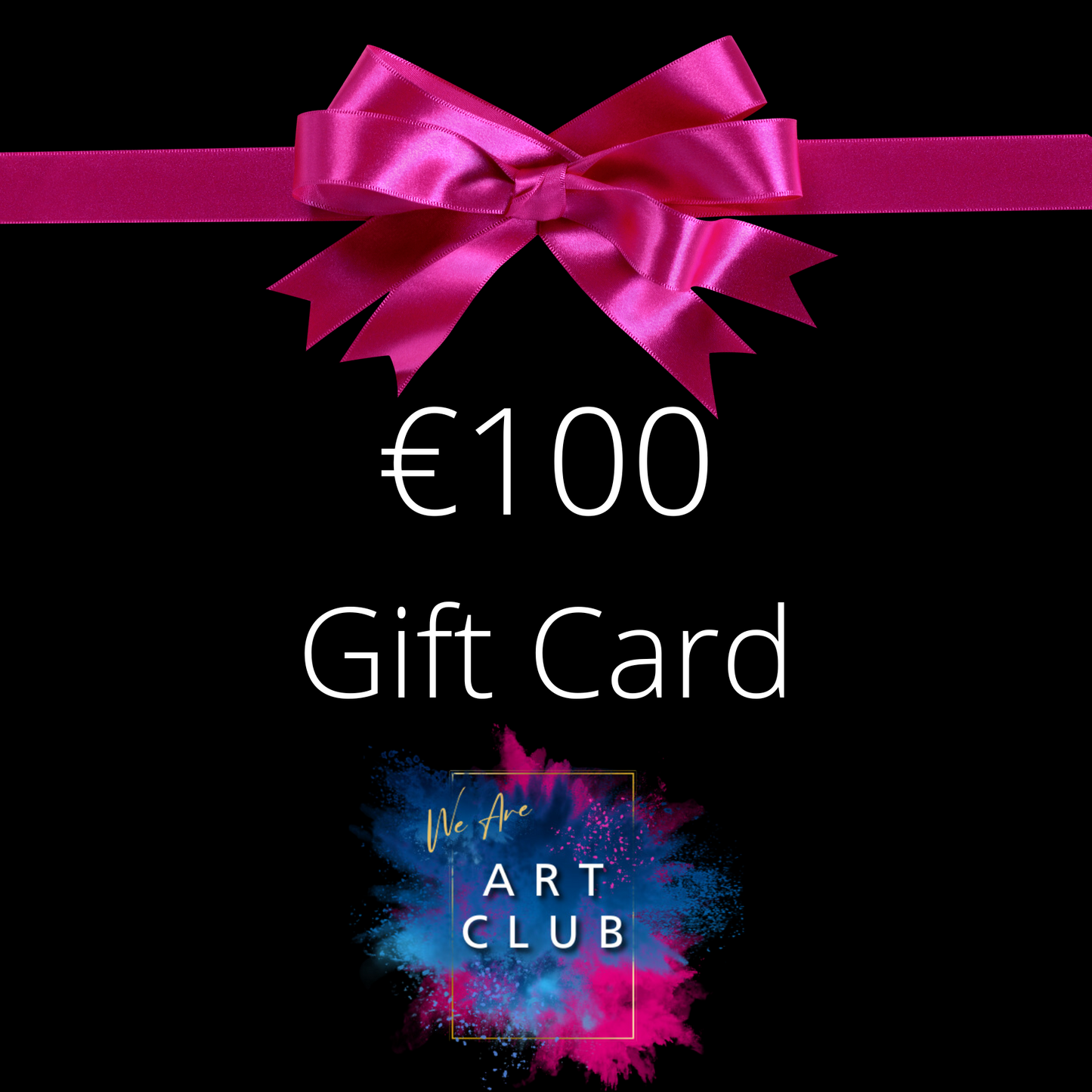 we are ArtClub Gift Card 100